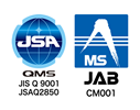 QMS JIS Q 9001・JSAQ28520・JABCM001